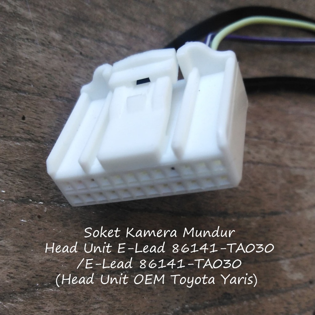 Soket RCA Kamera Mundur dan Video Out HU E-Lead 86141-TA030/ E-Lead 86140-TA030 OEM Toyota Yaris