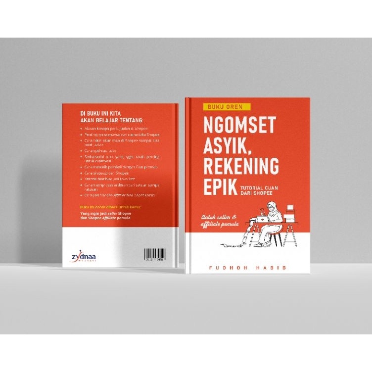 KODE W24E Buku Oren Ngomset Asyik Rekening Epik Buku Tutorial Cuan dari Shopee Affiliate