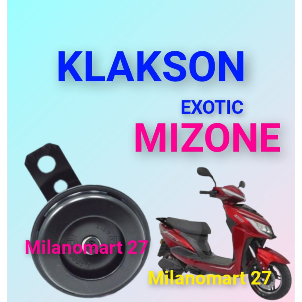 klakson exotic mizone bel motor listrik exotic mizone