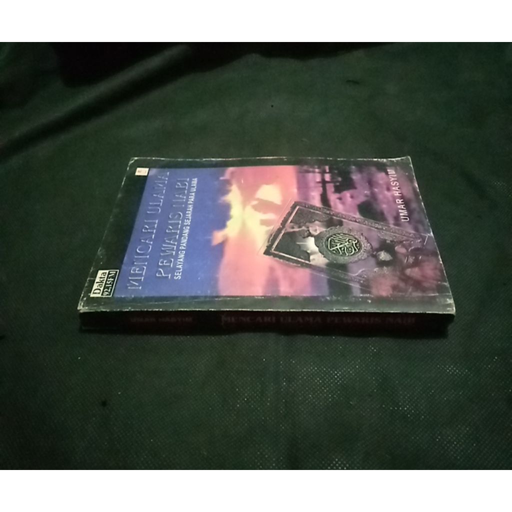 Buku MENCARI ULAMA PEWARIS NABI - Selayang Pandang Sejarah Para Ulama - Oleh Umar Hasyim - Terbitan 