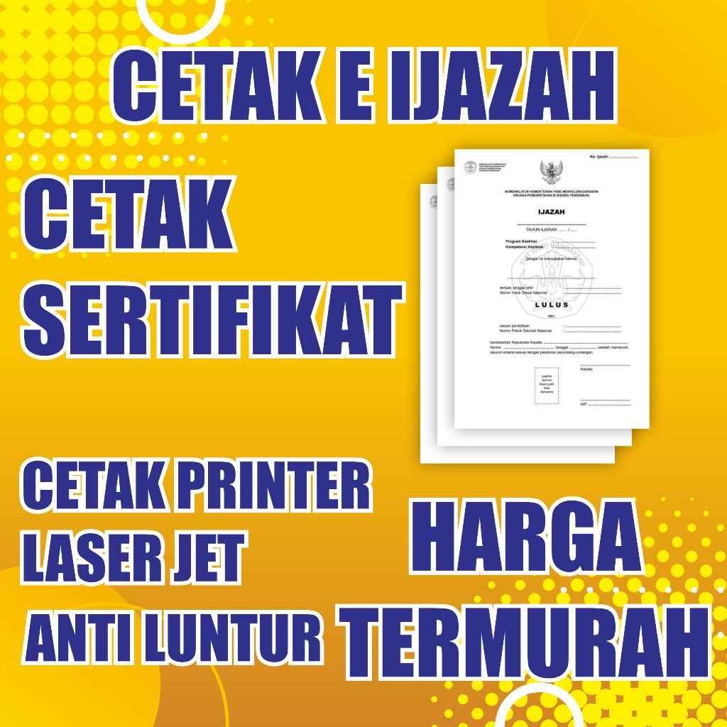 

CETAK SERTIFIKAT E IJAZAH LASERJET ANTI LUNTUR