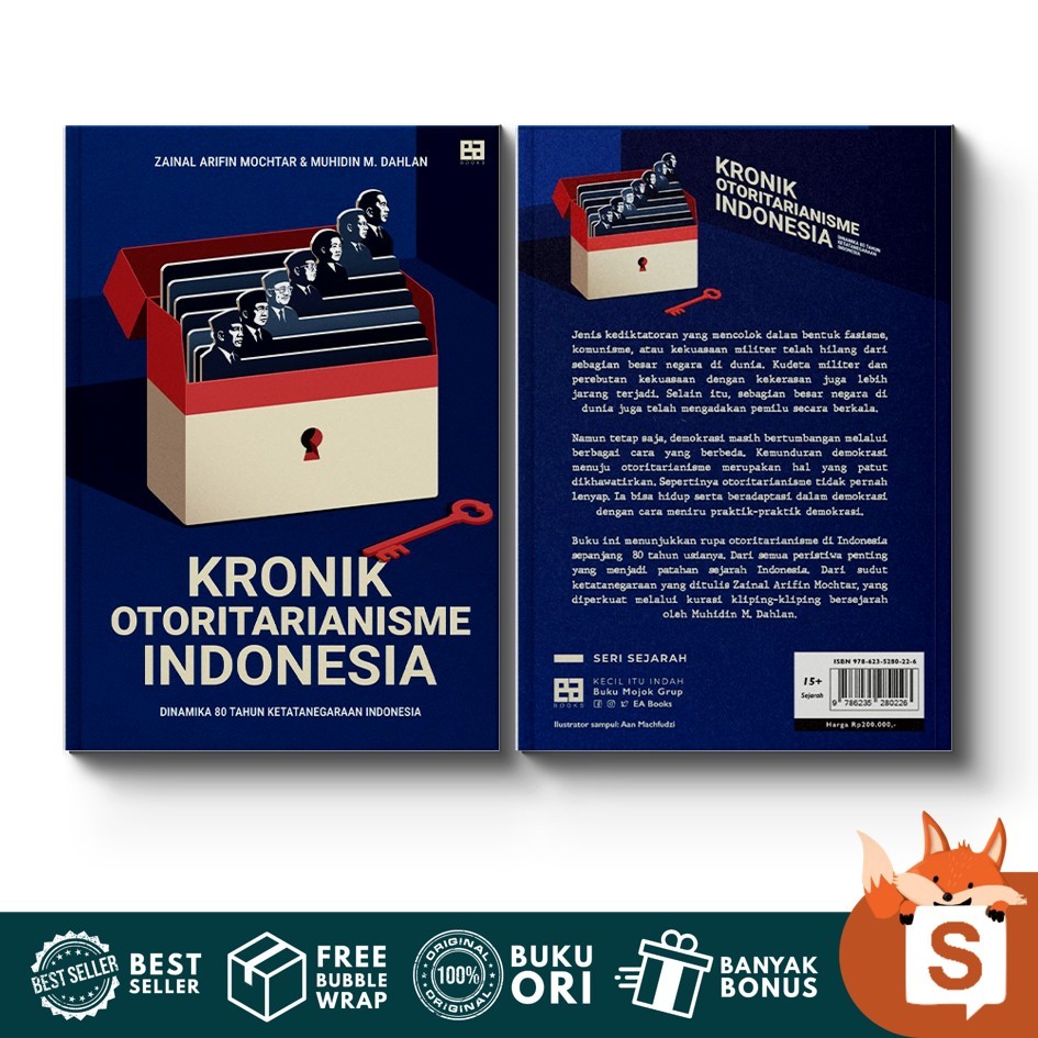 Buku Kronik Otoritarianisme Indonesia: Dinamika 80 Tahun Ketatanegaraan Indonesia - (Mojok)