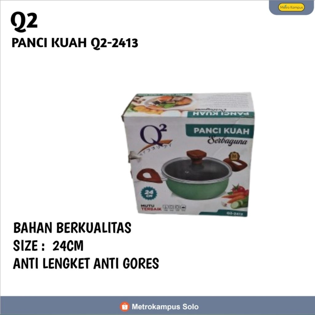 PANCI KUAH Q2 Q2-2413/PANCI KUAH SERBAGUNA / PANCI SUP / PANCI Q2 TERMURAH