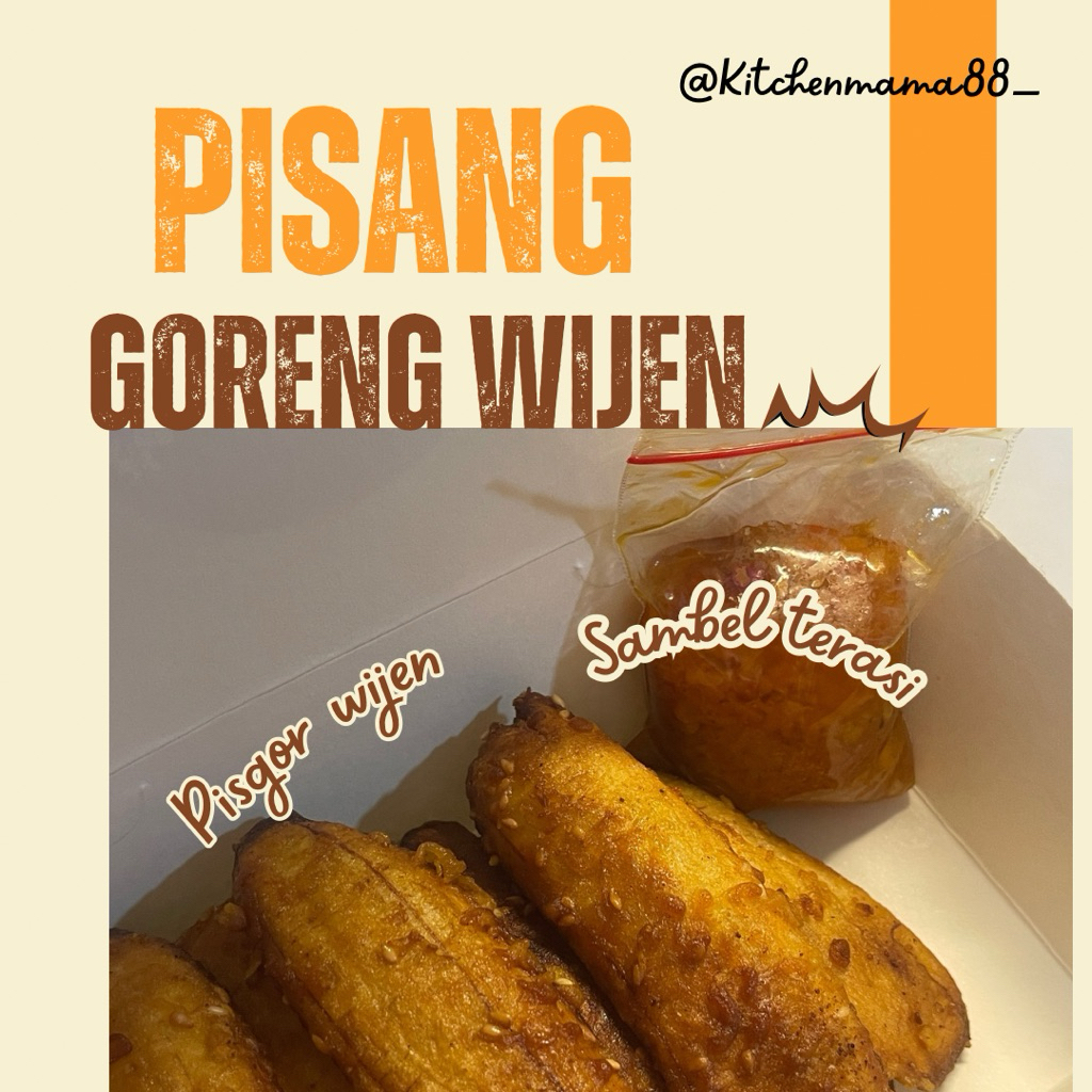 

Pisang Goreng Wijen dgn Sambel terasi.