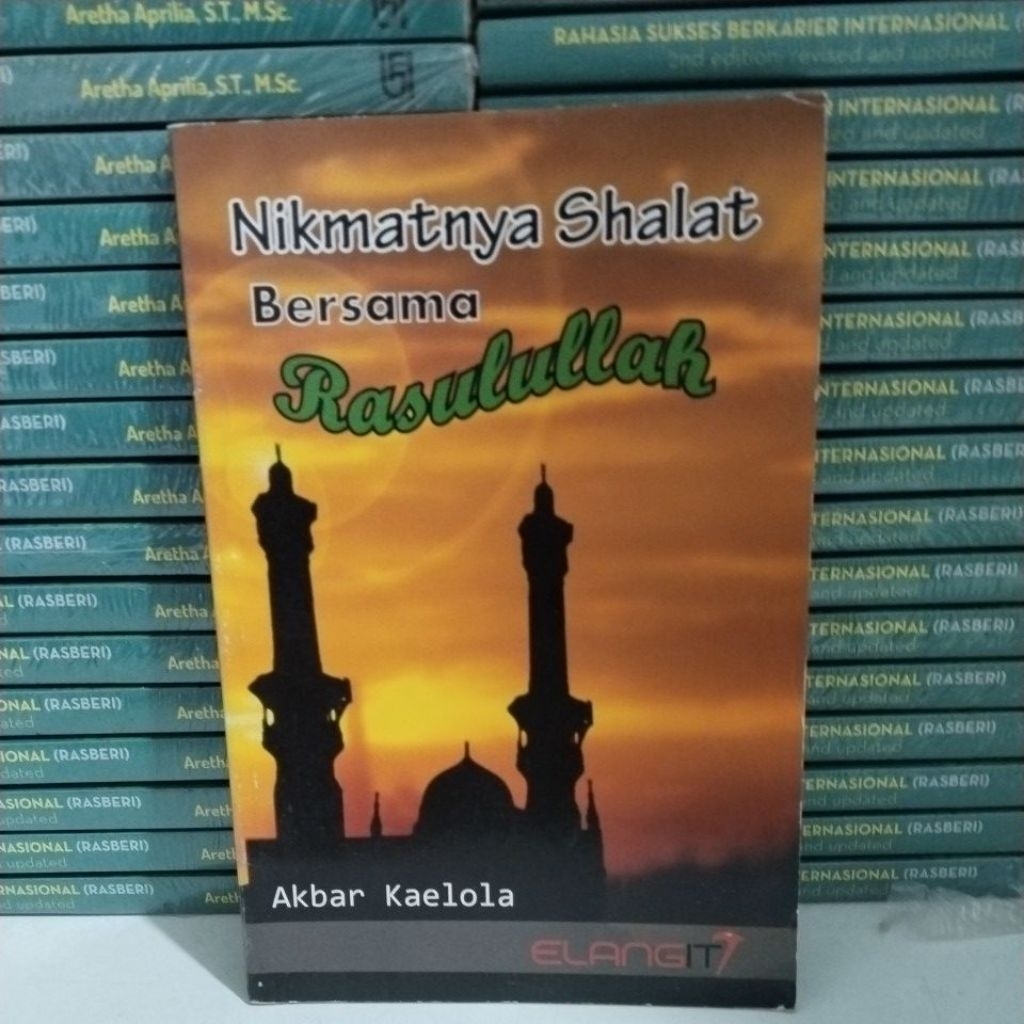 Buku Nikmatnya Shalat Bersama Rasulullah