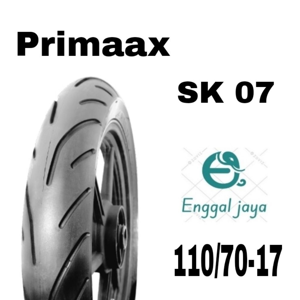Ban Primaax sk07 110/70-17 tubeless ori bungkus