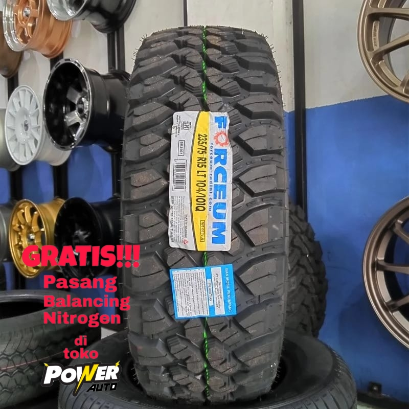 BAN LOKAL TAHUN BARU RAGI MT 235 75 R15 FORCEUM