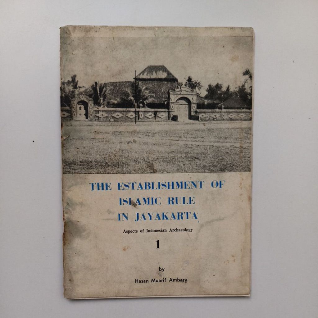 hasan muarif ambary : the establishment of islamic rule in jayakarta