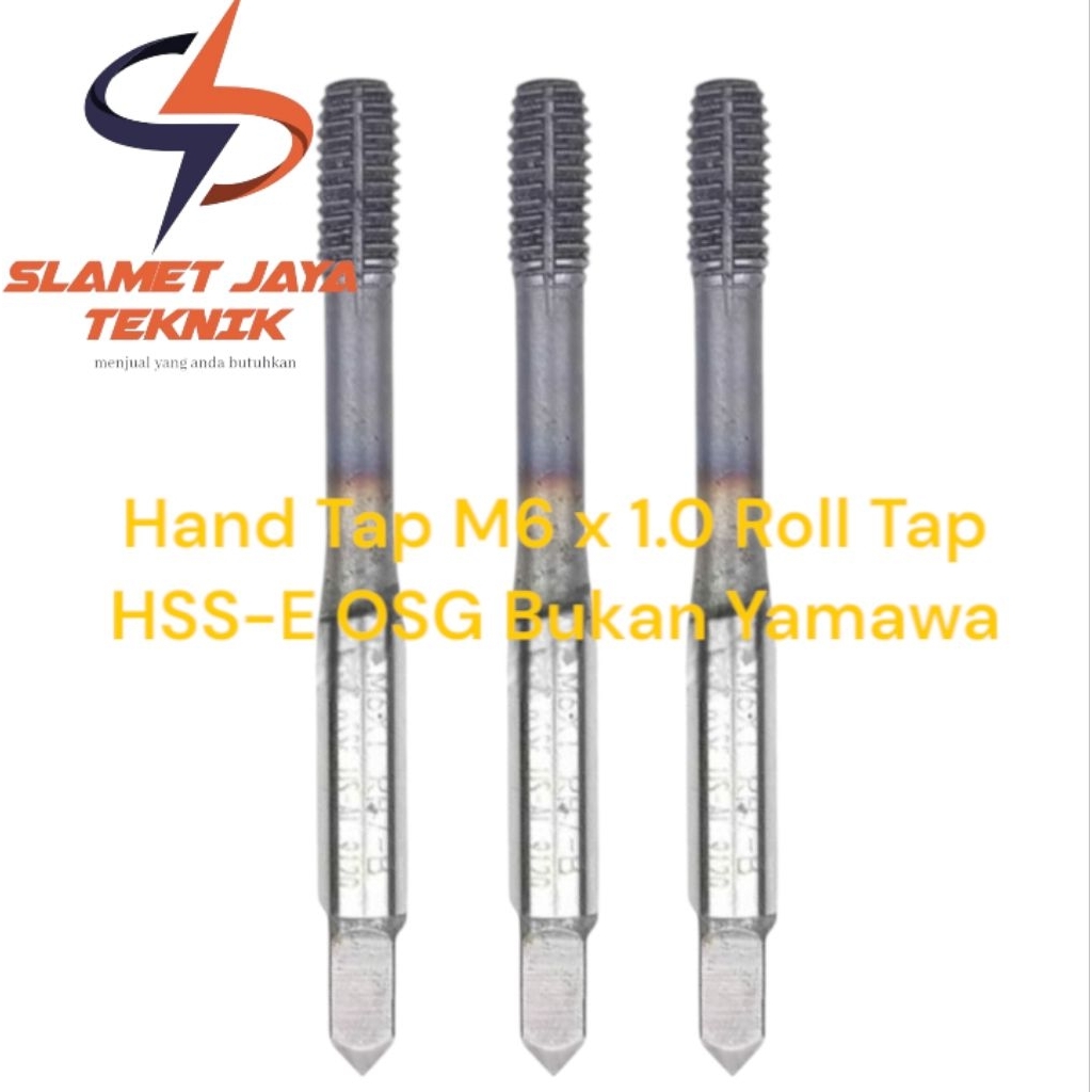 Hand Tap M6 x 1.0 Roll Tap HSS-E OSG Bukan Yamawa