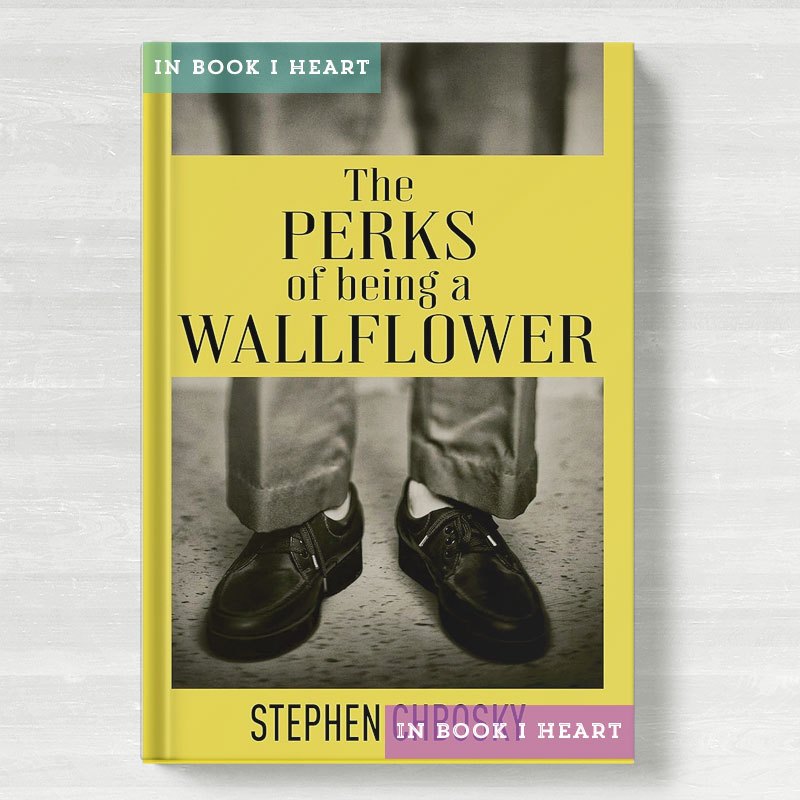 The Perks of Being a Wallflower by Stephen Chbosky