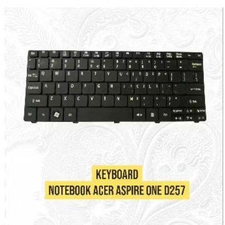Keyboard Notebook Acer Aspire one D257