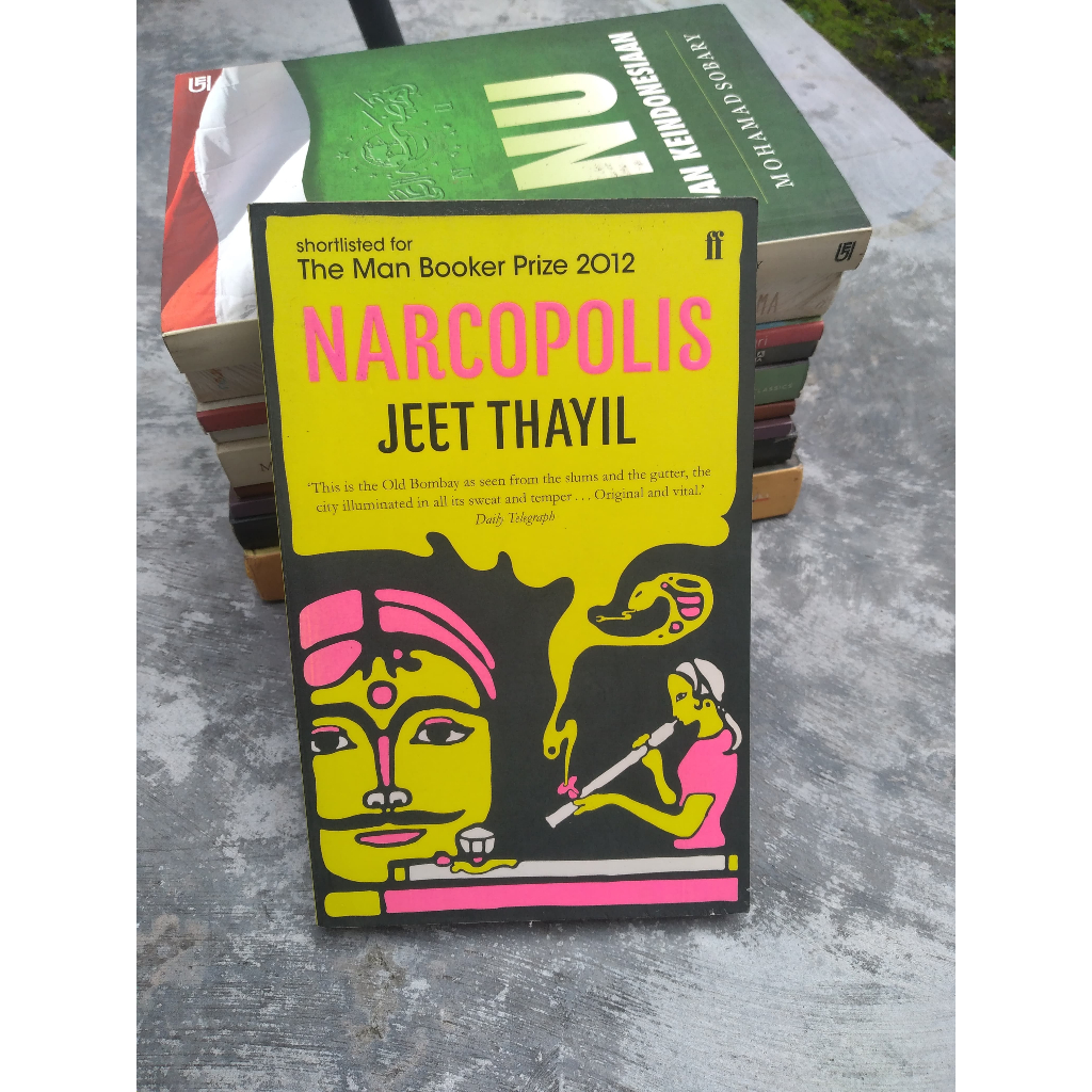 Buku Narcopolis Penulis: Jeet Thayil