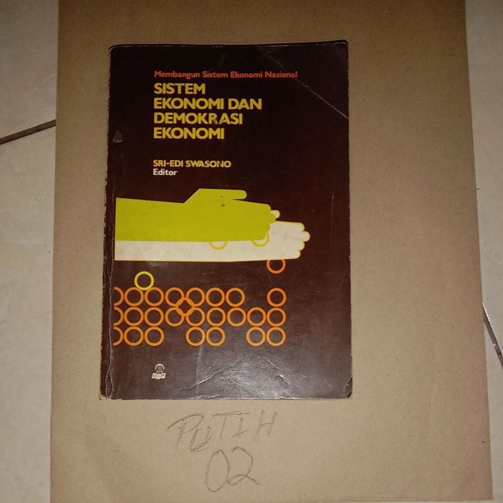 BUKU SISTEM EKONOMI DAN DEMOKRASI EKONOMI"SRI-EDI SWASONO