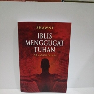 IBLIS MENGGUGAT TUHAN