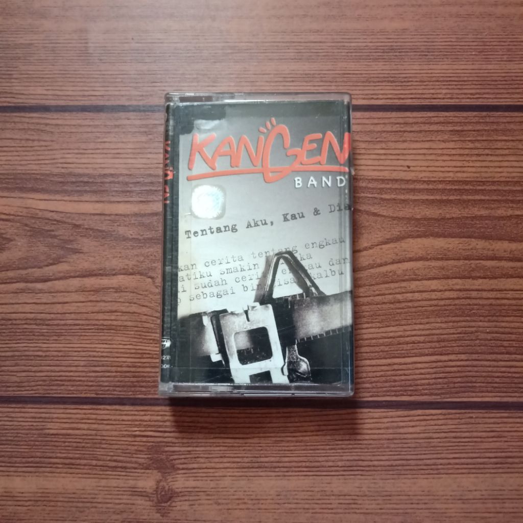 Kaset KANGEN BAND Tentang Aku,  Kau & Dia