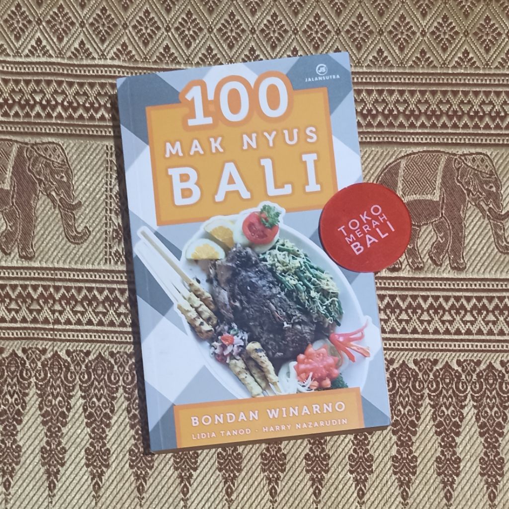 Buku Bondan Winarno 100 Mak Nyus Bali