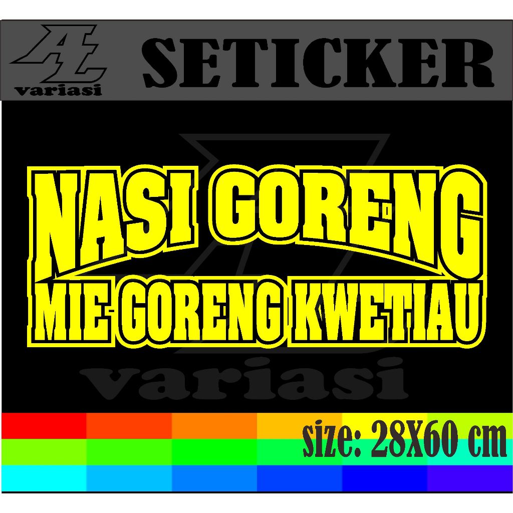 

cutting stiker tempelan nama jualan nasi goreng mie goreng kwetiau dengan variasi bolong ukuran 28x60 cm