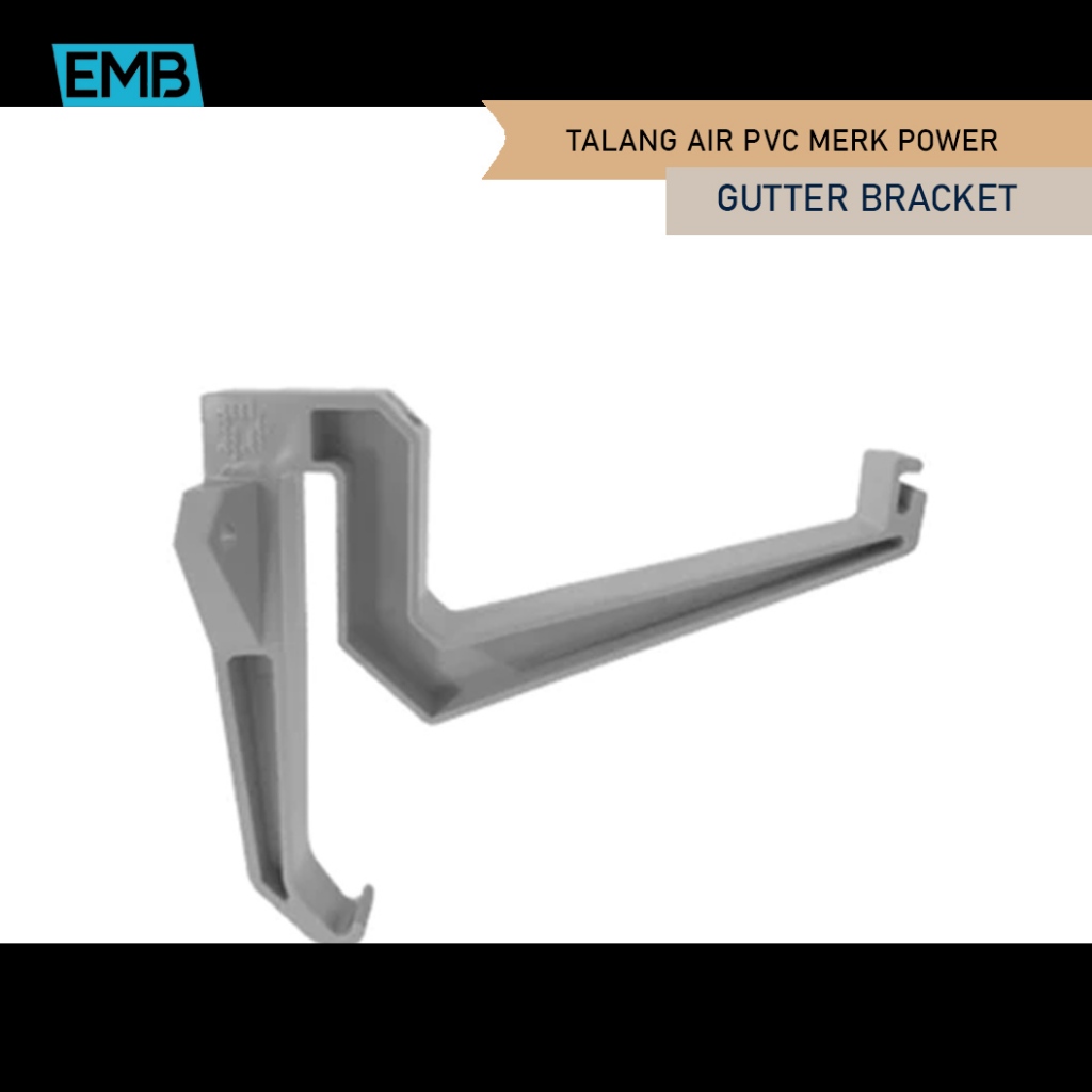 Talang Air Merk Power PVC  Gutter Bracket (140) - Talang Air Gantungan