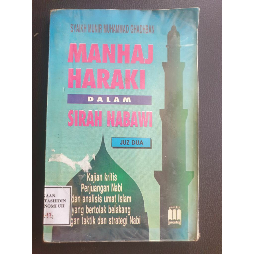 MANHAJ HARAKI DALAM SIRAH NABAWI