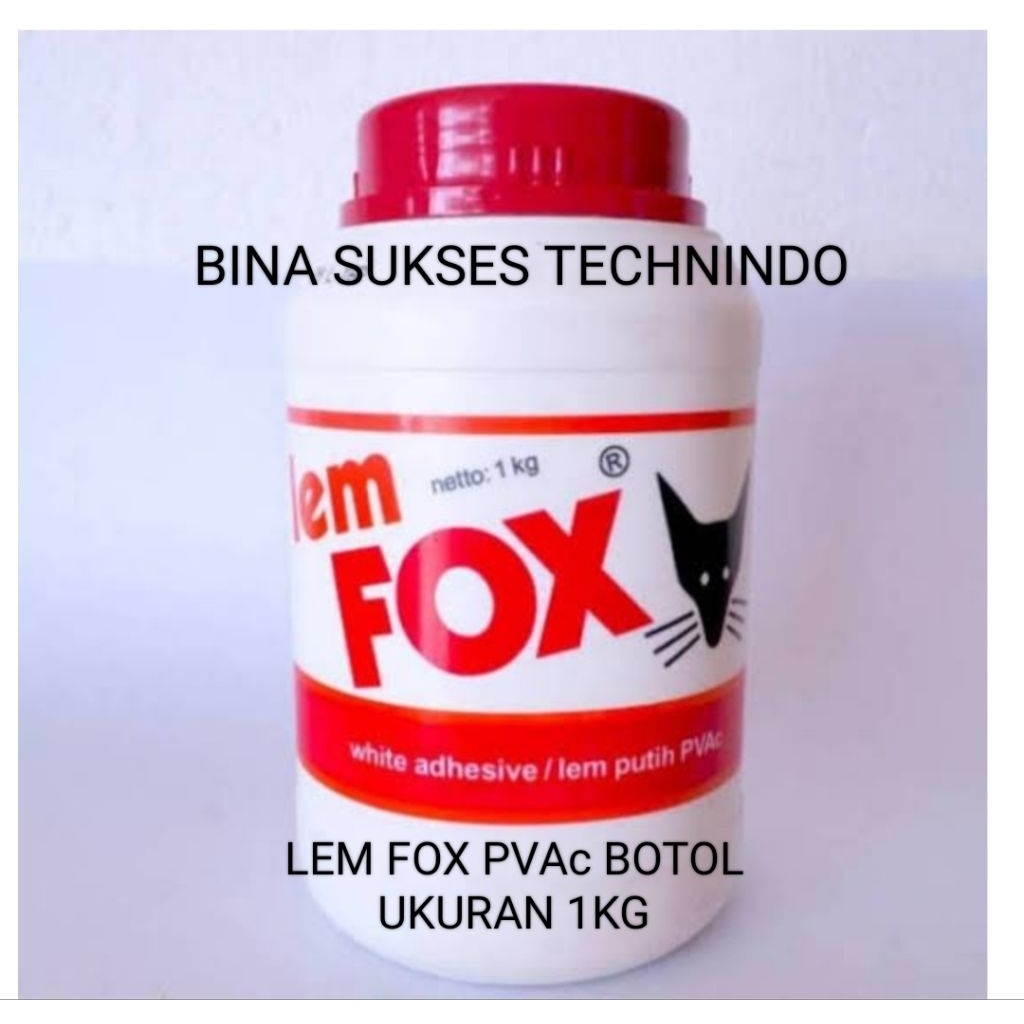 

LEM FOX PVAc BOTOL UKURAN 1KG 1 KG 1000GR