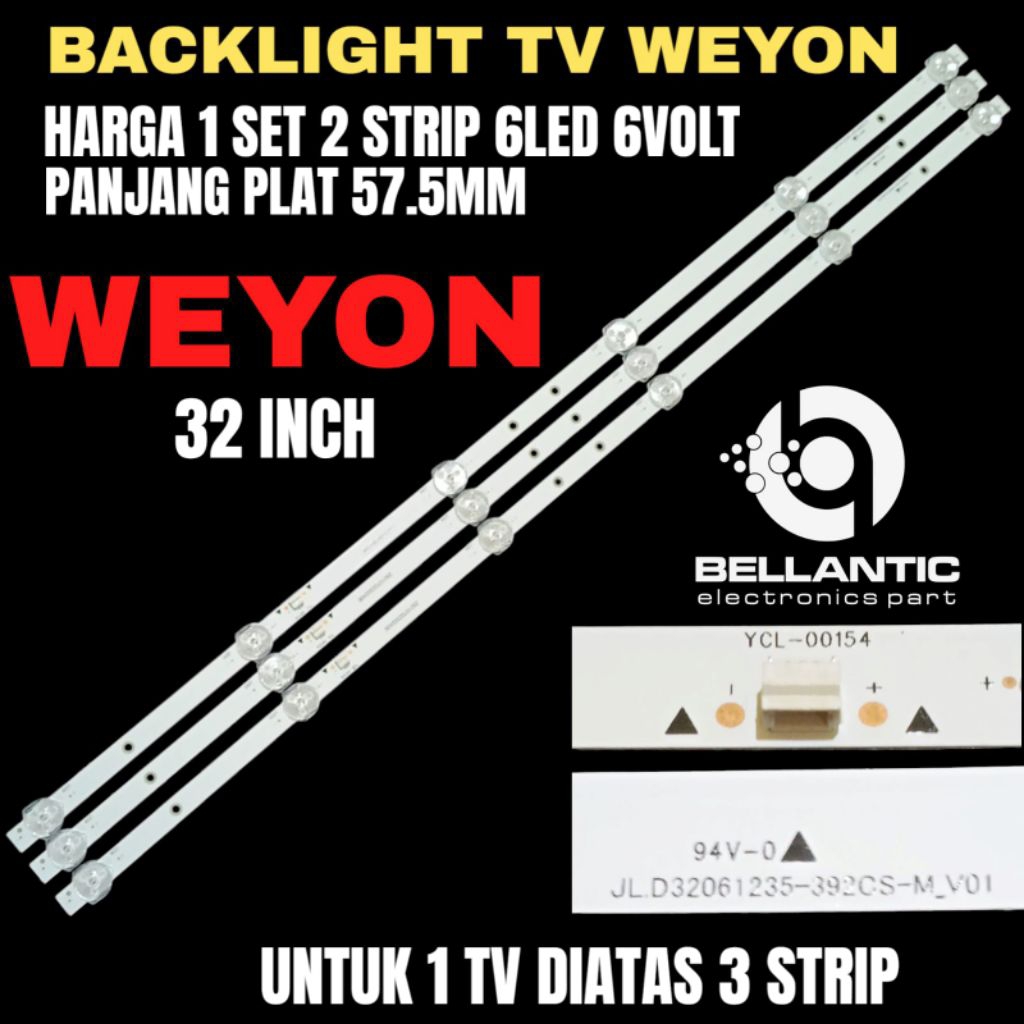 BACKLIGHT TV LED WEYON 32 INCY 32 WEYON