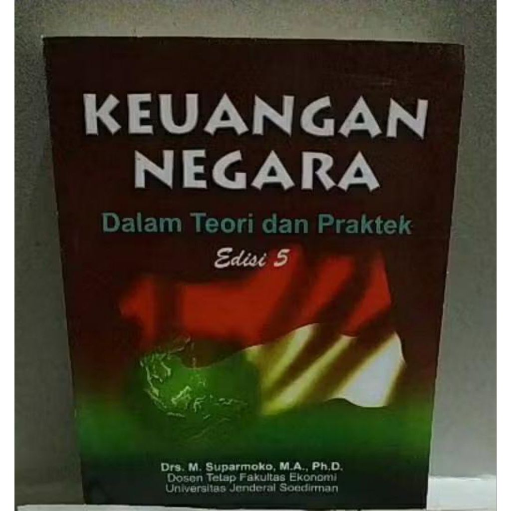 Keuangan Negara ed.5 .M.Suparmoko