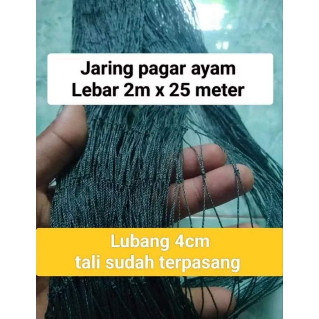 Jaring pagar ayam Lebar 2m x 25meter dan 50 meter tali sudah terpasang