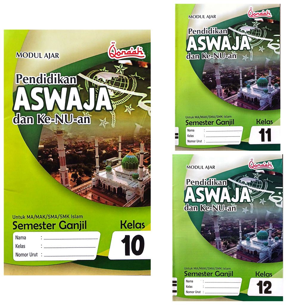 BUKU LKS SMA MA SMK ASWAJA KE-NU-AN KELAS 10 11 12 SEMESTER 1 GANJIL KURIKULUM YANG BERLAKU TA.25/26