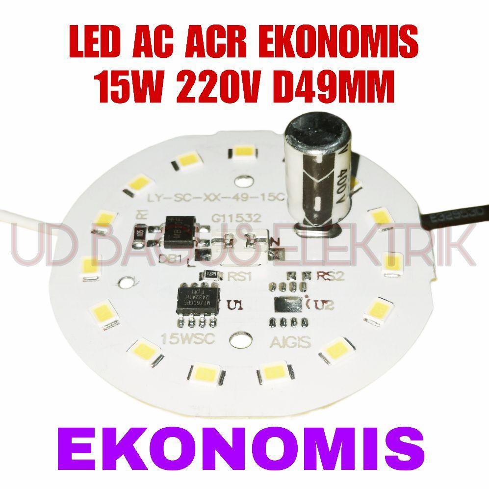 PCB LED AC ACR EKONOMIS 15W 220V DIAMETER 49MM - LED AC EKONOMIS