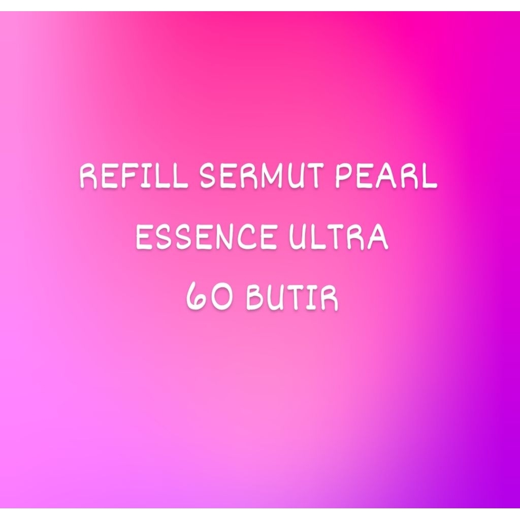 

1 pack Serum Refill Pengencang wajah isi 60 butir 11/26