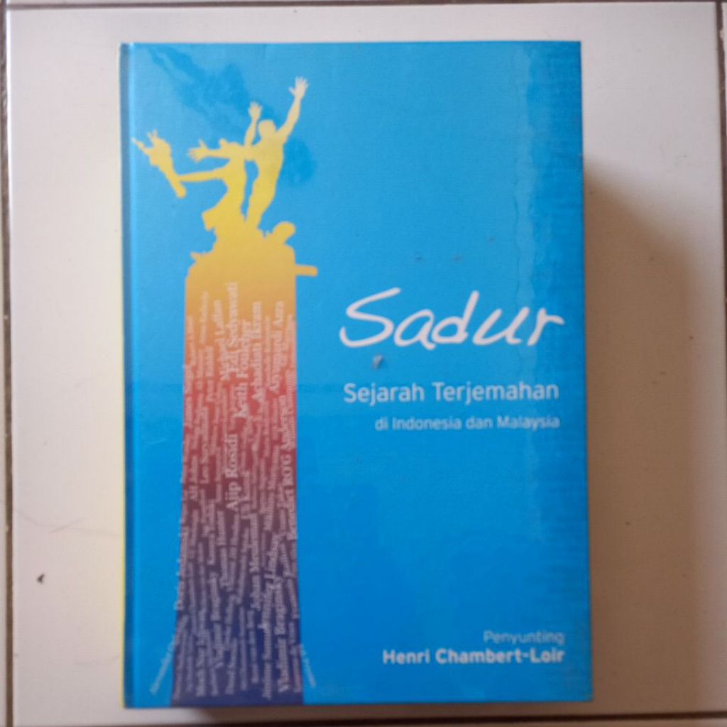 Buku Sadur / Sejarah terjemahan di indonesia dan malaysia