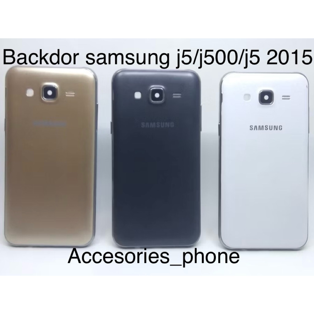 Backdor samsung j5/j500/j5 2015 / tutup belakang samsung j5/j500/j5 2015