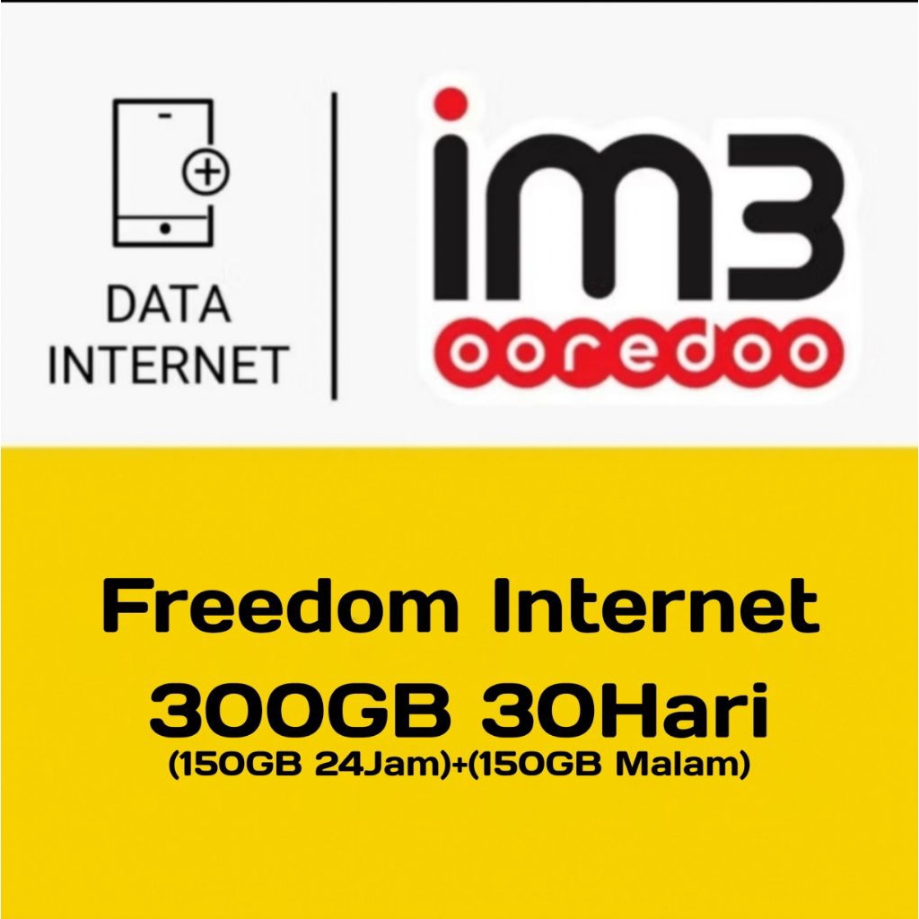Paket/Kuota Indosat Ooredoo 300GB 30Hari (150GB 24Jam)+(150GB Malam) | Freedom Internet
