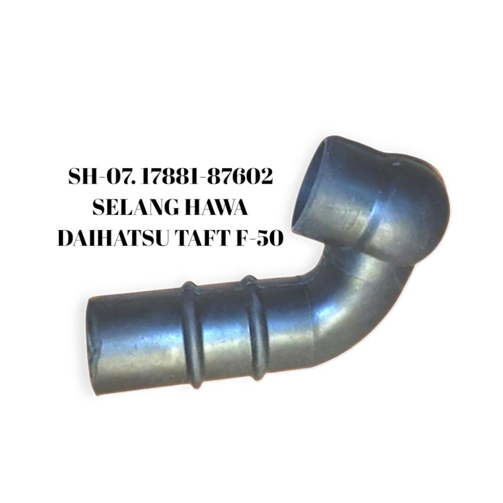 SELANG HAWA mobil DAIHATSU TAFT F-50