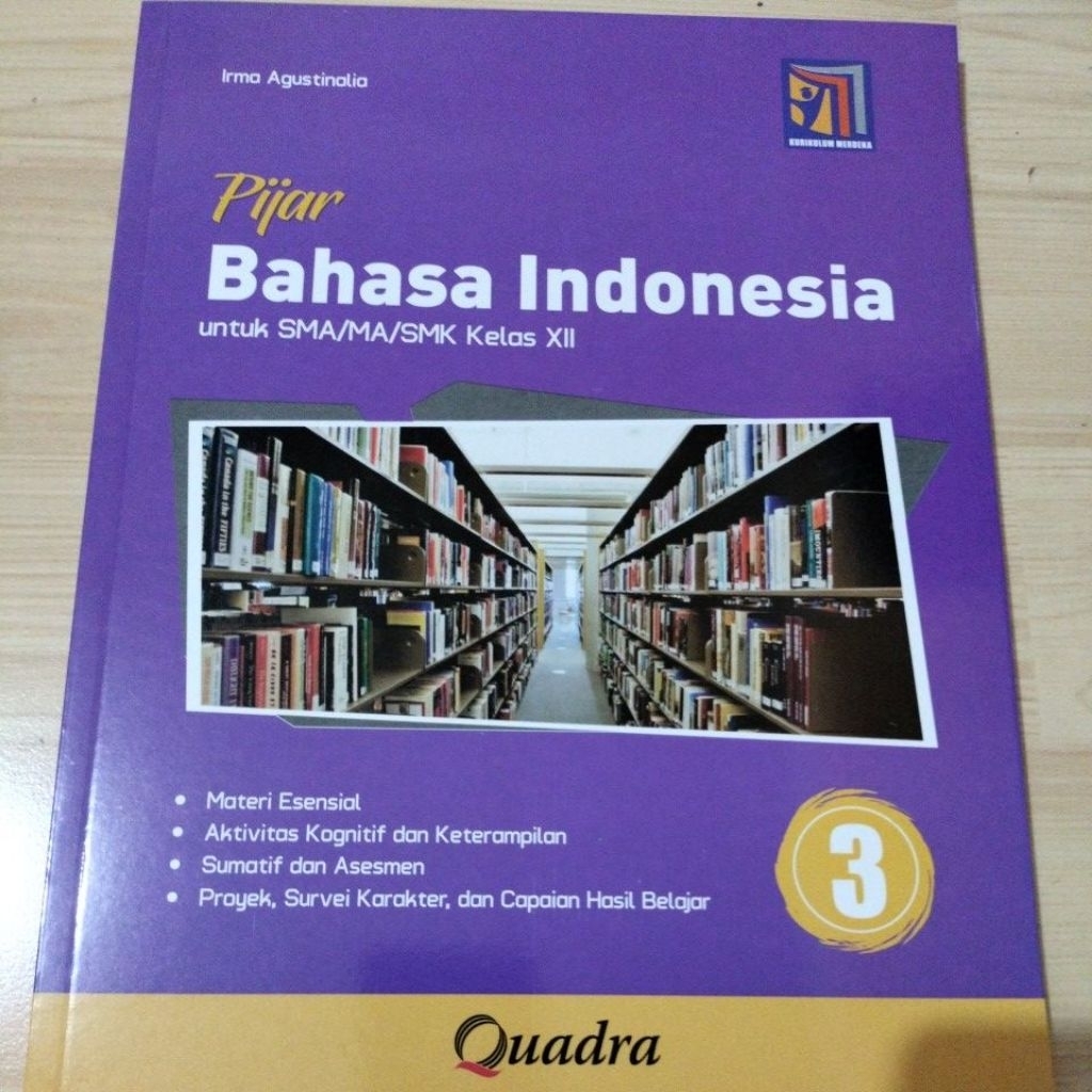 Pijar Bahasa Indonesia SMA MA Kelas 12 Kurmer Quadra Irma Agustinalia