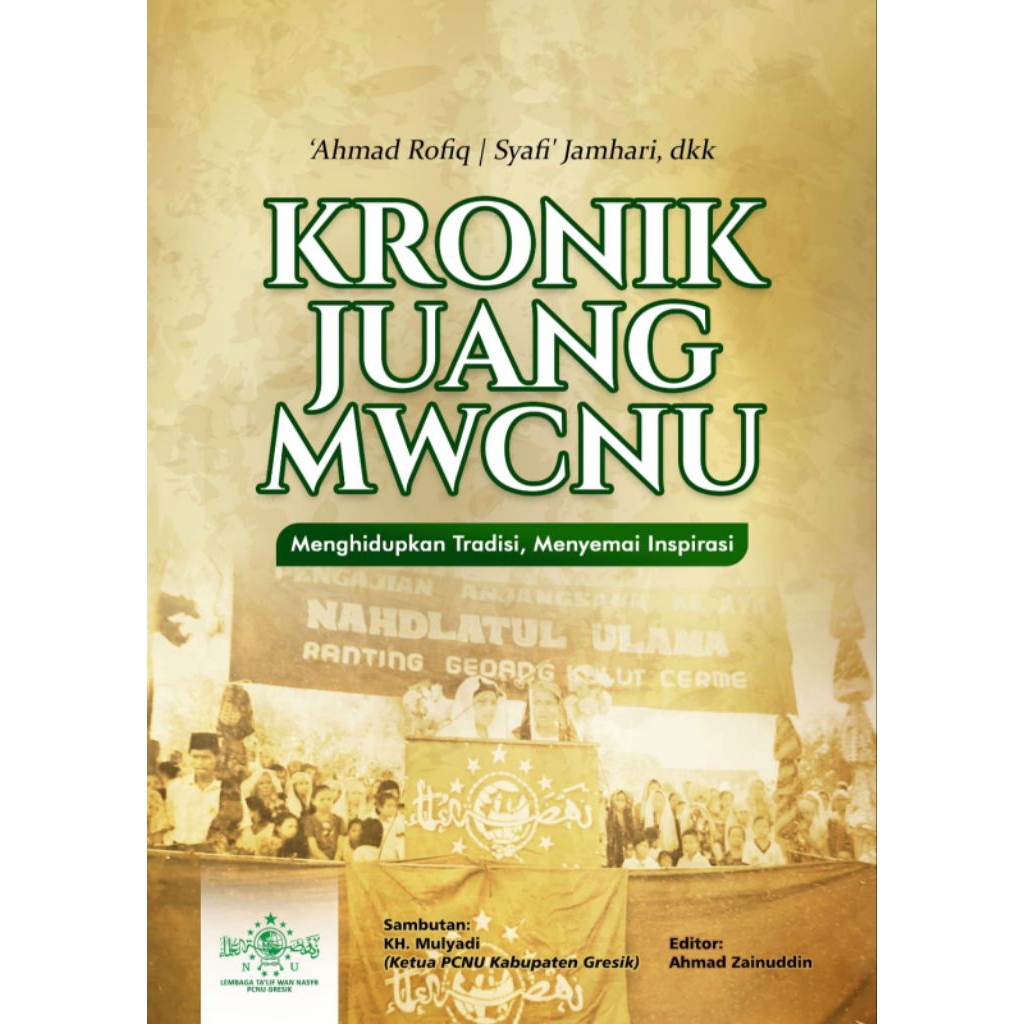 

KRONIK JUANG MWCNU