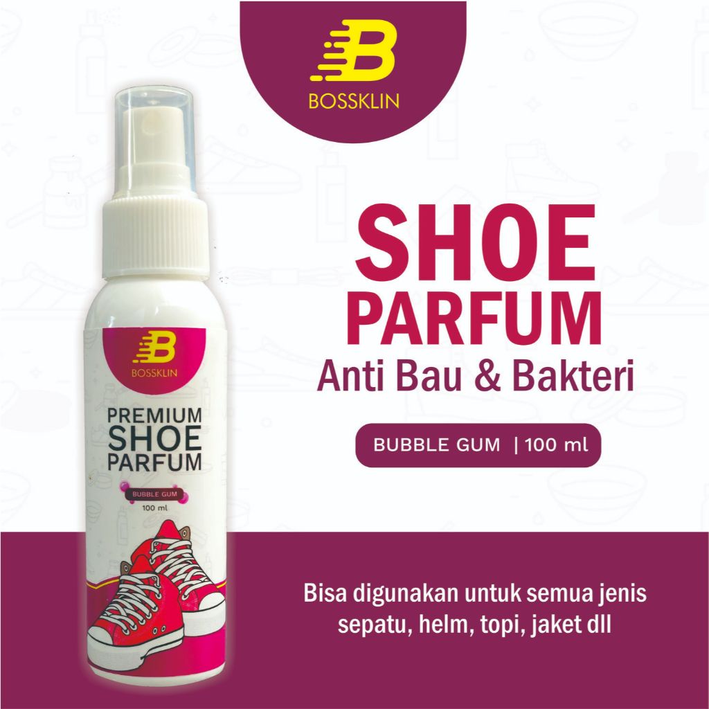 Parfum Sepatu - Parfum Sepatu Bubble Gum - Parfum Sepatu Bossklin- Shoe Cleaner