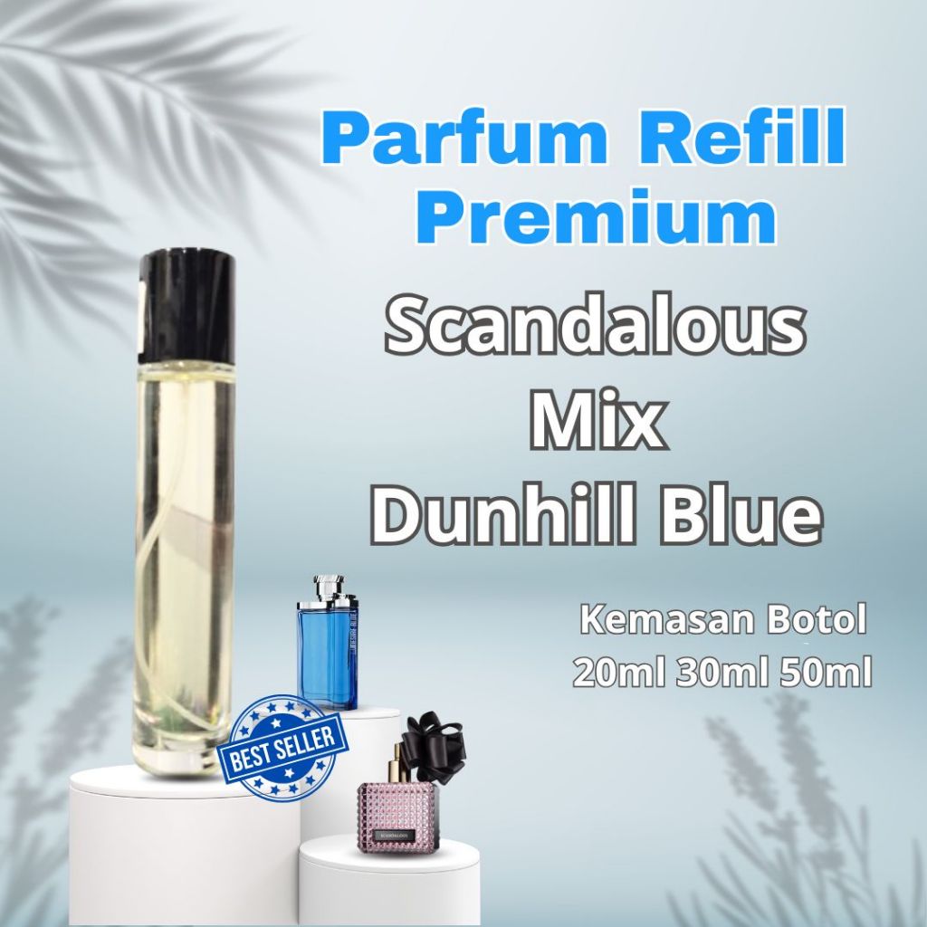 Parfum VIRAL Scandalous Mix Dnhil Blue | Parfum Mix by Raya Wangi Parfum