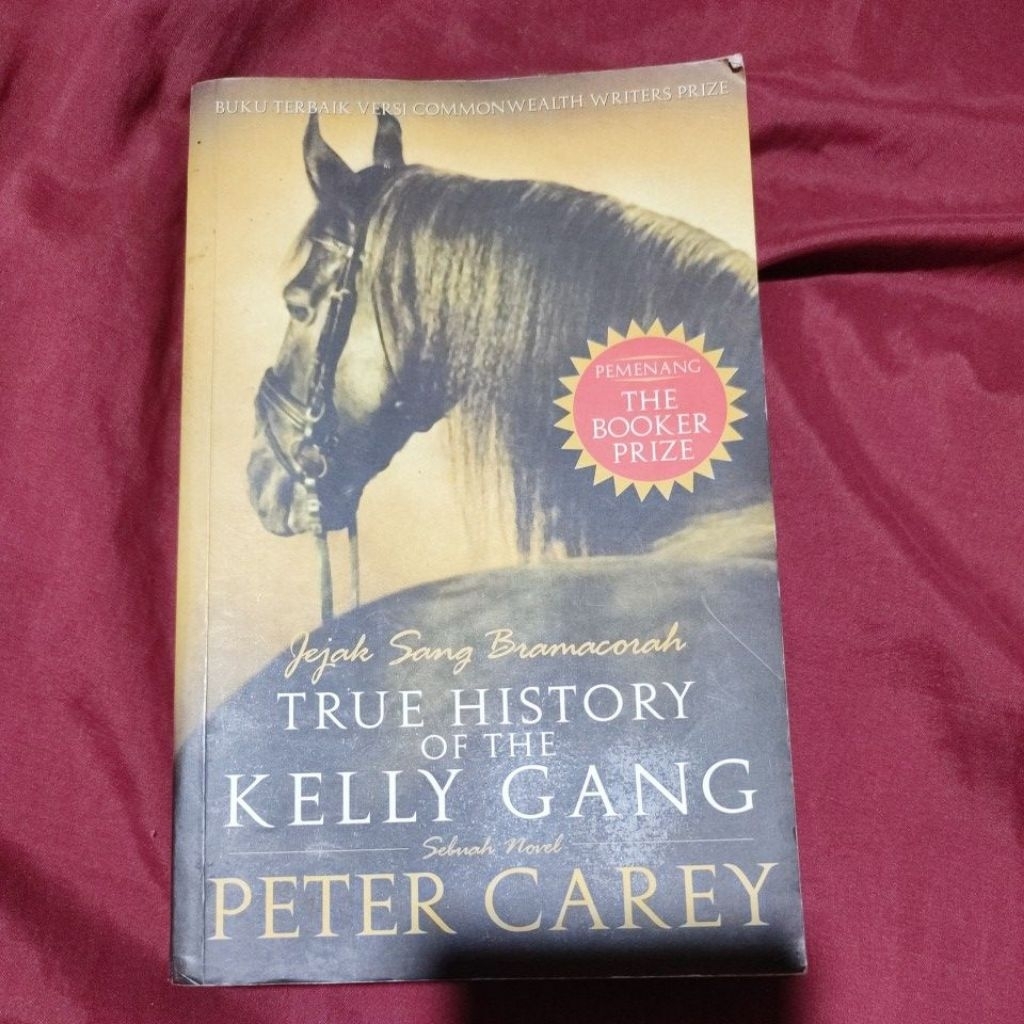 buku langka original sebuah novel jejak sang bromacorah true history of the kelly gang by peter care