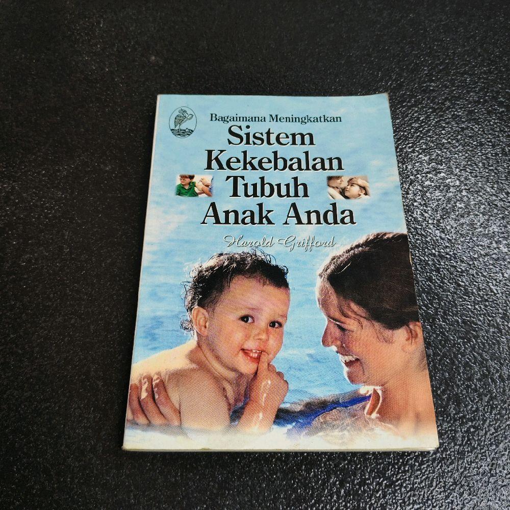 Buku Bagaimana Meningkatkan Sistem Kekebalan Tubuh Anak Anda