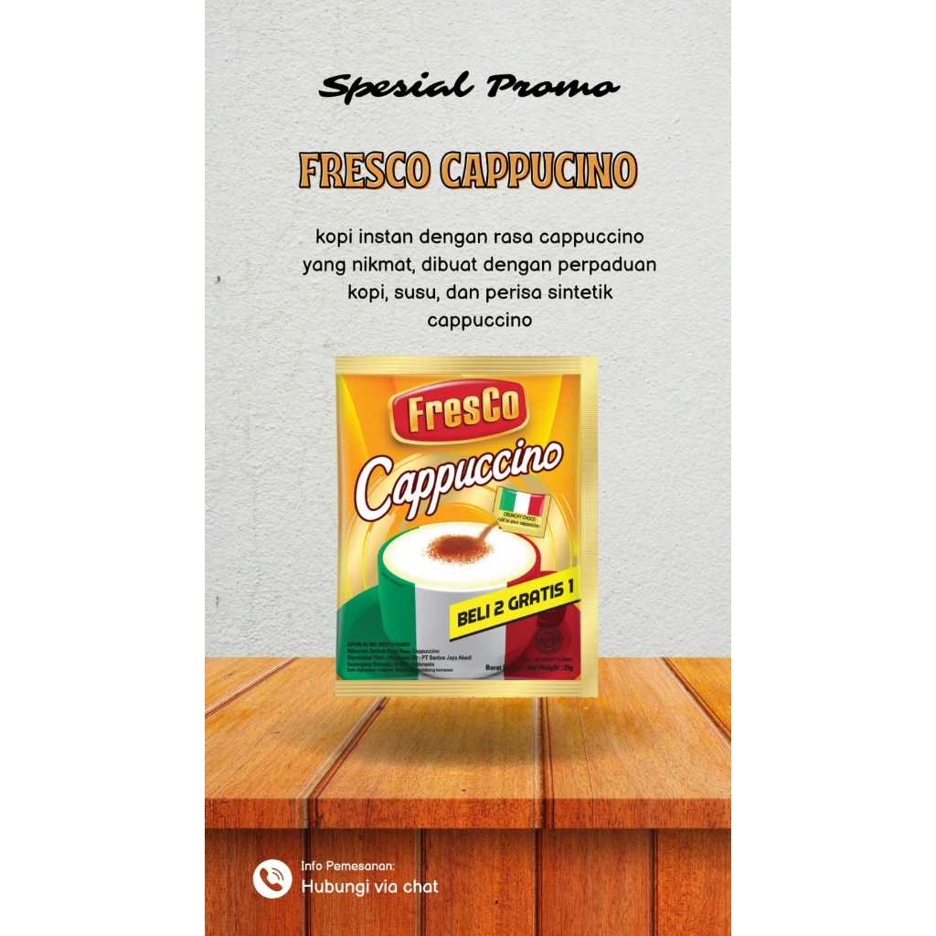 

kopi fresco cappucino 1 renteng 25 gram ( isi 15 )
