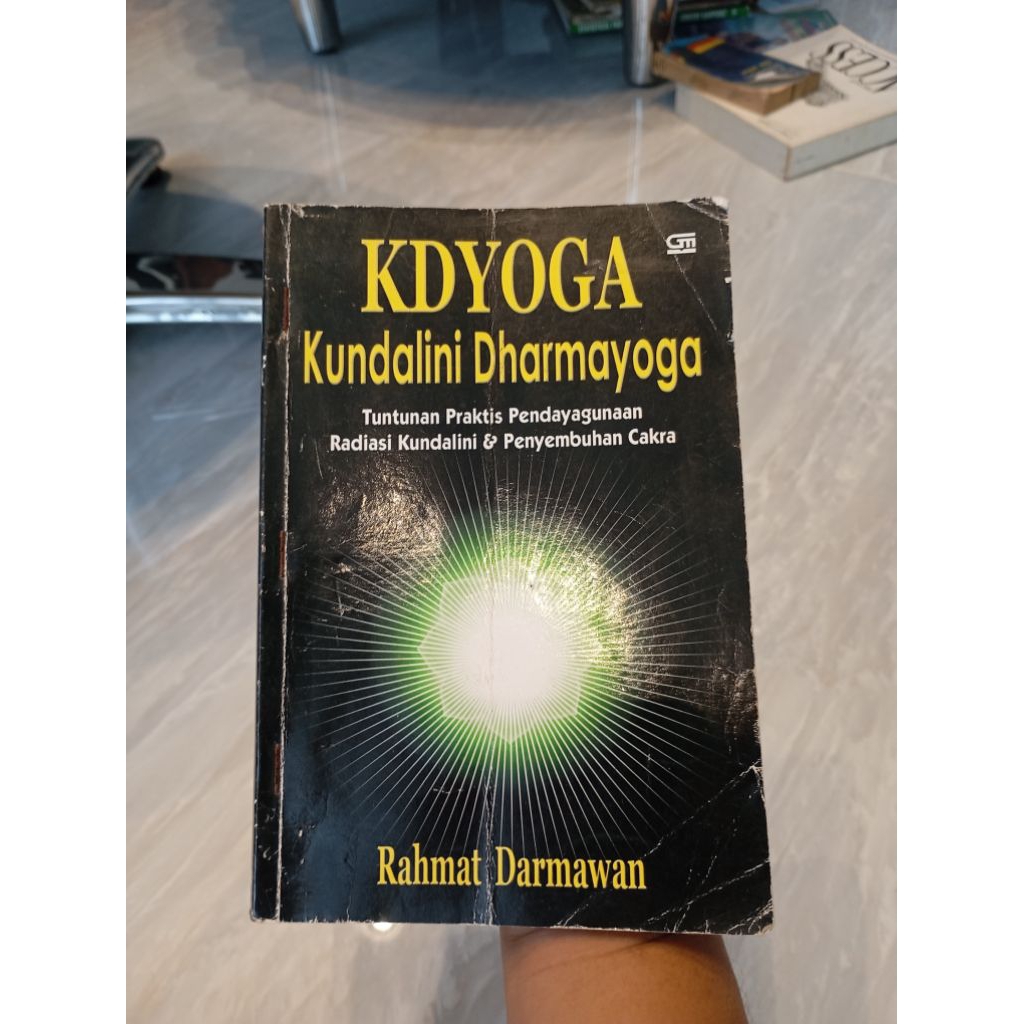 Kdyoga Kundalini Dharmayoga Tuntunan Praktis Pendayagunaan Radiasi Kundalini & Penyembuhan Cakra