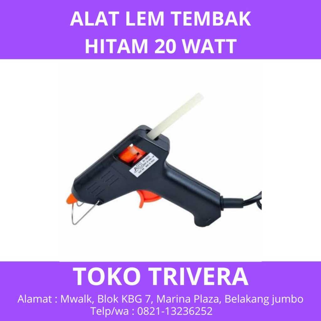 ALAT LEM TEMBAK / ALAT LEM TEMBAK 20W