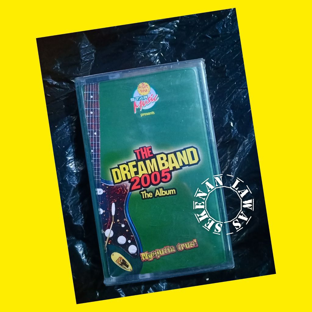 Kaset The Dream Band 2005 (SEGEL) / Ares Band Awal Tantri Kotak