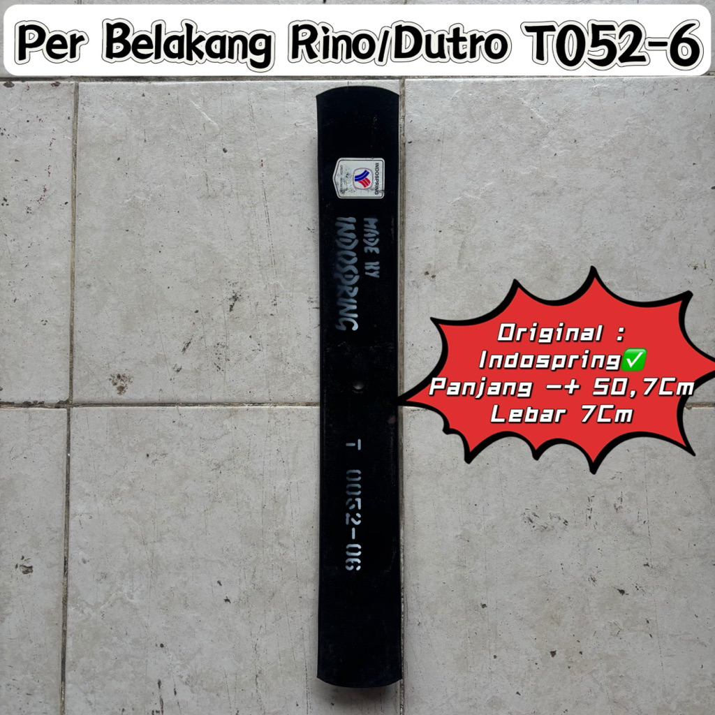 per belakang rino nomer 6 t52-06 merk indospring / per induk belakang rino nomer 6 / per daun rino b