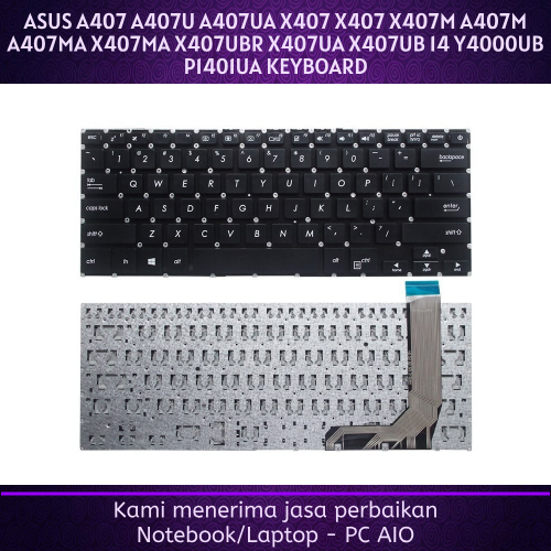 ASUS A407 A407U A407UA X407 X407 X407M A407M A407MA X407MA X407UBR X407UA X407UB 14 Y4000UB P1401UA 