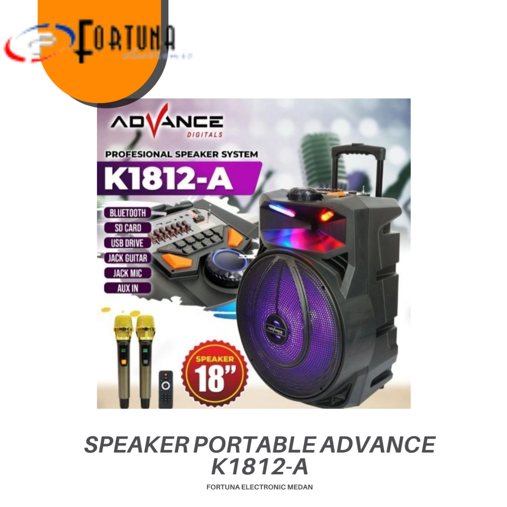 SPEAKER PORTABLE ADVANCE 18INCH K-1812A SPEAKER AKTIF PORTABLE 18 INCH K1812A
