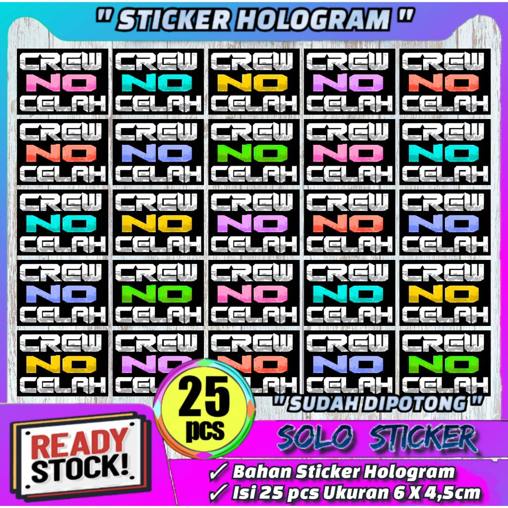 

Paket 25 pcs Sticker Team Crew No Celah Hologram - Anti Air, Sudah Dipotong