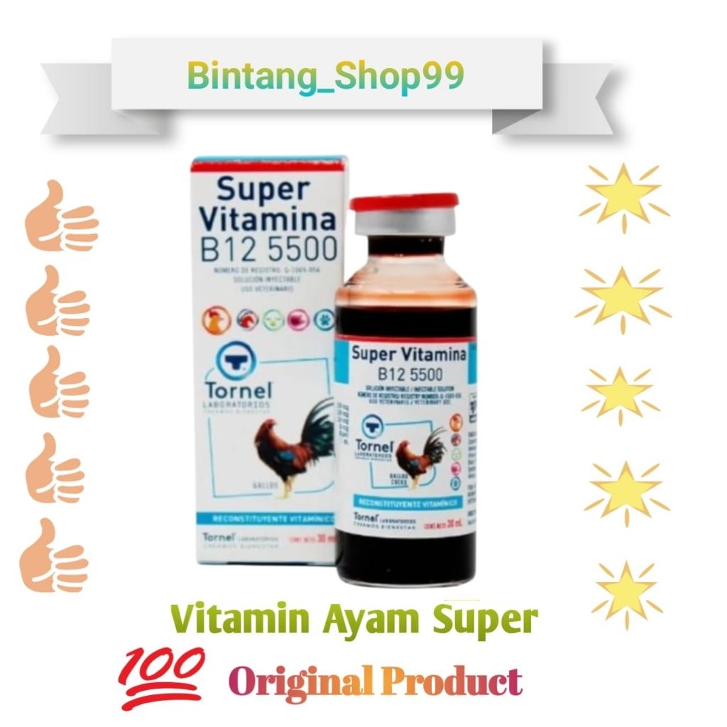 Obat Doping Ayam Aduan Super Vitamin B12 5500 Tornel 30ml Asli Original