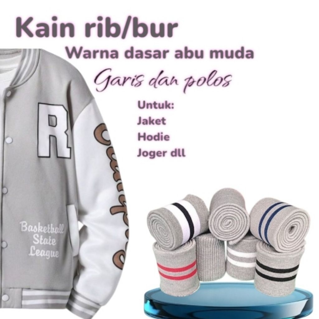 kain rib/bur jaket warna abu muda garis dan polos harga perlembar